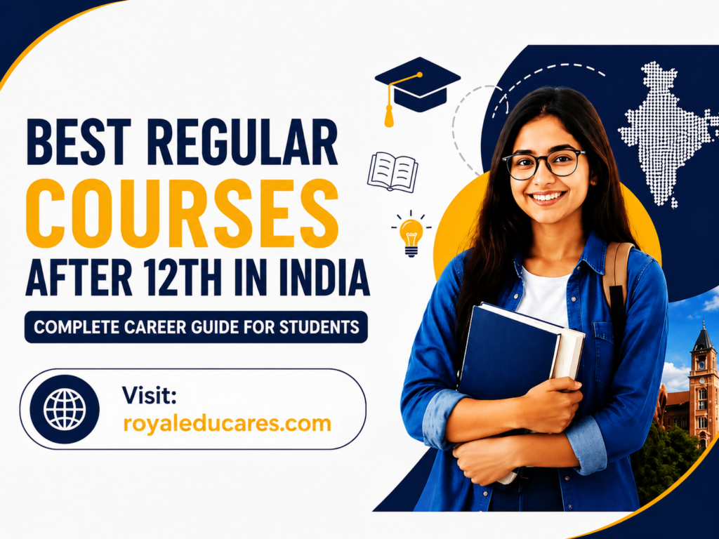 Best Regular Courses After 12th In India